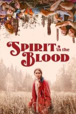 Nonton Film Spirit in the Blood (2024) Sub Indo