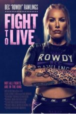 Nonton Film Fight to Live (2024) Sub Indo