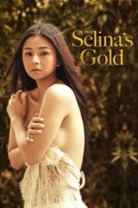 Nonton Film Selina's Gold (2022) Sub Indo