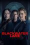 Nonton Film Blackwater Lane (2024) Sub Indo