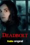 Nonton Film Deadbolt (2024) Sub Indo