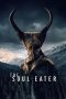 Nonton Film The Soul Eater (2024) Sub Indo