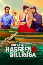 Nonton Film Phir Aayi Hasseen Dillruba (2024) Sub Indo