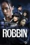 Nonton Film Robbin (2024) Sub Indo