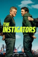 Nonton Film The Instigators (2024) Sub Indo