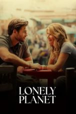 Nonton Film Lonely Planet (2024) Sub Indo