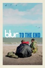 Nonton Film Blur: To the End (2024) Sub Indo