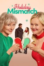 Nonton Film Holiday Mismatch (2024) Sub Indo