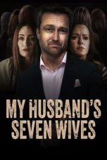 Nonton Film My Husband's Seven Wives (2024) Sub Indo