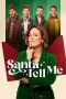 Nonton Film Santa Tell Me (2024) Sub Indo