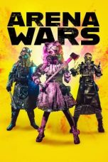 Nonton Film Arena Wars (2024) Sub Indo