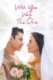 Nonton Film Wish You Were The One (2023) Sub Indo