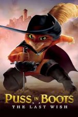 Nonton Film Puss in Boots: The Last Wish (2022) Sub Indo