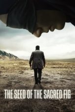 Nonton Film The Seed of the Sacred Fig (2024) Sub Indo