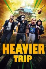 Nonton Film Heavier Trip (2024) Sub Indo