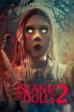 Nonton Film Island of the Dolls 2 (2024) Sub Indo