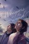 Nonton Film Whispers in the Wind (2024) Sub Indo