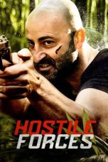 Nonton Film Hostile Forces (2023) Sub Indo