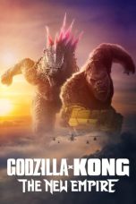 Nonton Film Godzilla x Kong: The New Empire (2024) Sub Indo