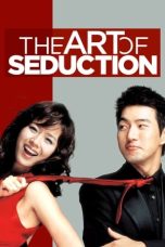 Nonton Film The Art of Seduction (2005) Sub Indo