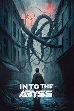 Nonton Film Into the Abyss (2023) Sub Indonesia